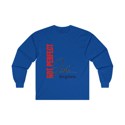 Long Sleeve Tee - 'Not perfect just forgiven' Christian Faith Message