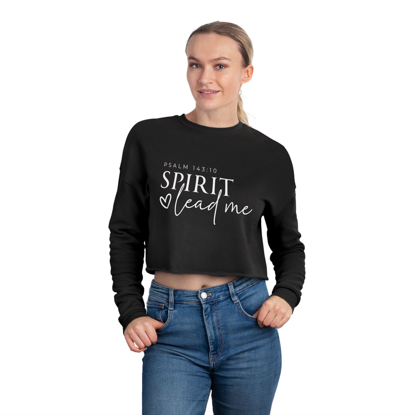 Women's Cropped Sweatshirt - Spirit Lead Me