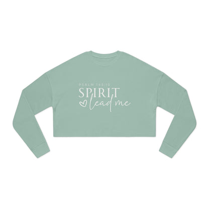 Women's Cropped Sweatshirt - Spirit Lead Me