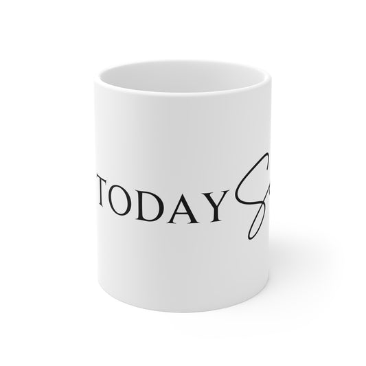 11oz White Mug - Not today Satan