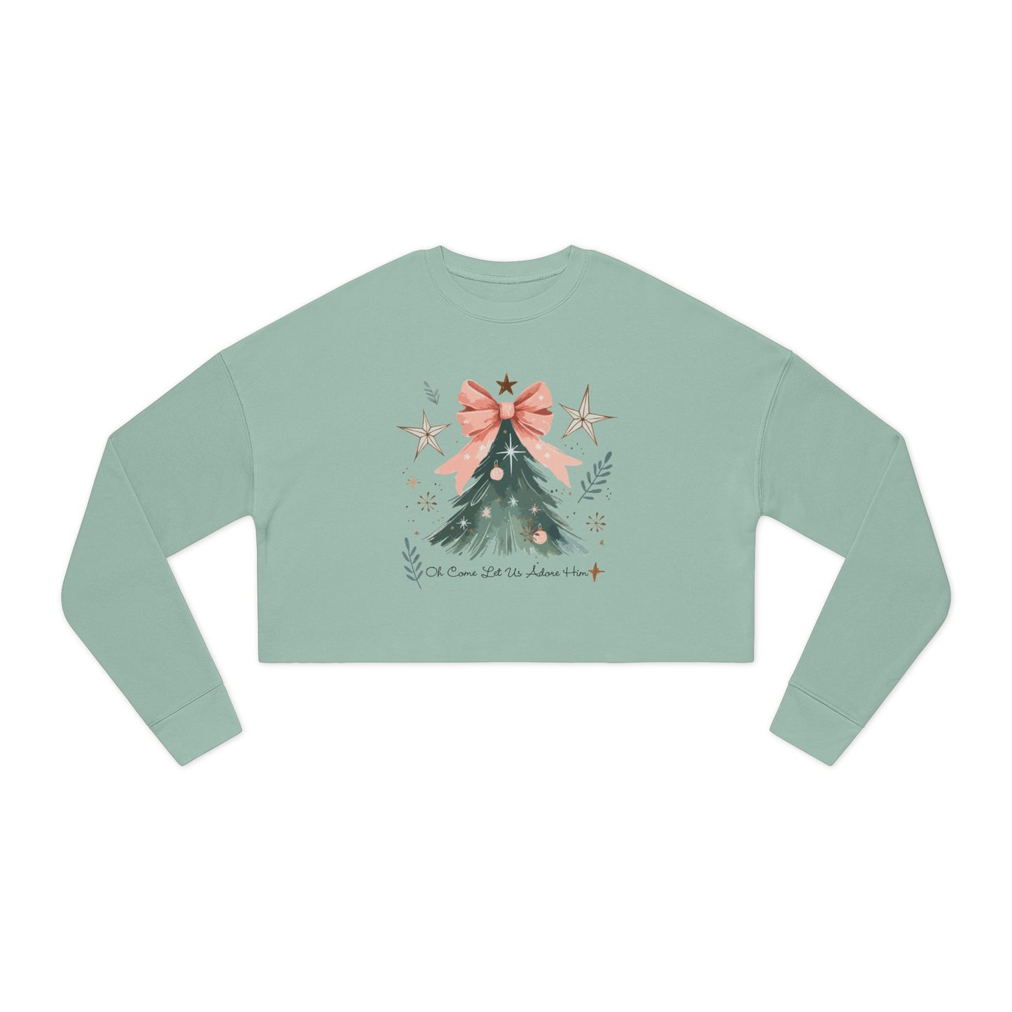 Cropped Sweatshirt - O Come Let Us Adore Him Design